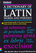 A dictionary of Latin words and phrases /