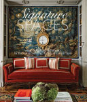 Signature spaces : well-travelled interiors /