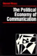 The political economy of communication : rethinking and renewal /