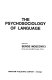 The psychosociology of language.