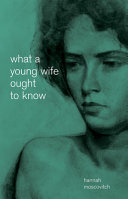 What a young wife ought to know /