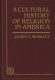A cultural history of religion in America /