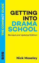 Getting into drama school /