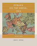 Europe on the brink, 1914 : the July crisis /