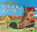 Will Moses Mother Goose /