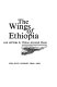 The wings of Ethiopia : studies in African-American life and letters /