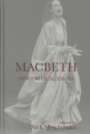 Macbeth New Critical Essays (Shakespeare Criticism).