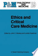 Ethics and Critical Care Medicine /