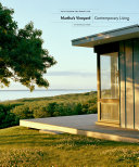 Martha's Vineyard : contemporary living /