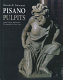 Nicola & Giovanni Pisano : the pulpits : pious devotion, pious diversion /