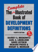 The complete illustrated book of development definitions /