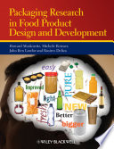 Packaging research in food production design and development /