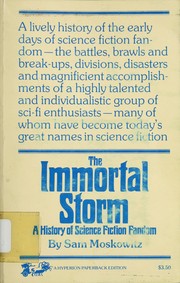 The immortal storm ; a history of science fiction fandom /