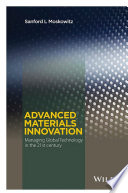 Advanced materials innovation : managing global technology in the 21st century /