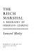 The Reich Marshal : a biography of Hermann Goering /