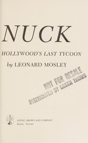 Zanuck : the rise and fall of Hollywood's last tycoon /