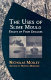 The uses of slime mould : essays of four decades /