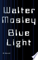 Blue light : a novel /