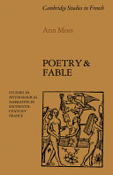 Poetry and fable : studies in mythological narrative in sixteenth-century France /