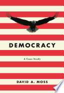 Democracy : a case study /