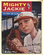 Mighty Jackie : the strike out queen /