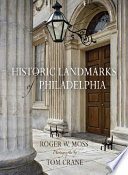Historic landmarks of Philadelphia /