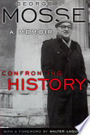 Confronting history : a memoir /