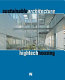 Sustainable architecture : hightech housing /