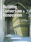 Building conversion & renovation /