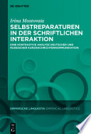 Selbstreparaturen in der schriftlichen Interaktion : Eine kontrastive Analyse deutscher und russischer Kurznachrichtenkommunikation /