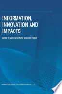 Information, Innovation and Impacts /