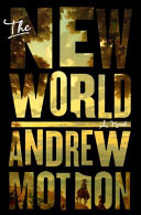 The new world : a novel /