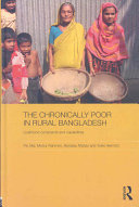 The chronically poor in rural Bangladesh : livelihood constraints and capabilities /