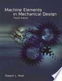 Machine elements in mechanical design /