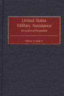 United States military assistance : an empirical perspective /