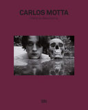 Carlos Motta : history's backrooms /