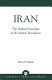 Iran : the political sociology of the Islamic revolution /