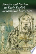 Empire and nation in early English Renaissance literature /