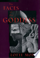 The faces of the goddess /