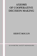 Axioms of cooperative decision making /