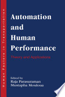 Automation and Human Performance : Theory and Applications /