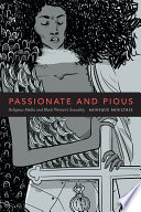 Passionate and pious : religious media and black women's sexuality /