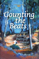 Counting the beats : Robert Graves' poetry of unrest /