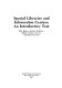 Special libraries and information centers : an introductory text /
