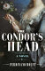 The condor's head : an American romance /