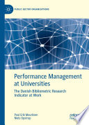 Performance management at universities : the Danish bibliometric research indicator at work /