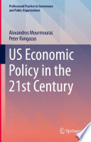 US Economic Policy in the 21st Century /