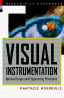 Visual instrumentation : optical design and engineering principles /