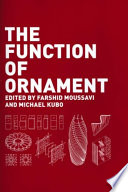 The Function of Ornament : Second Printing.