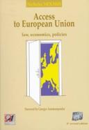 Access to European Union : law, economics, policies /
